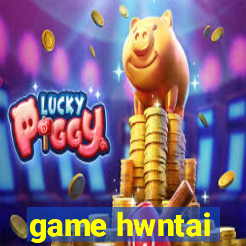 game hwntai